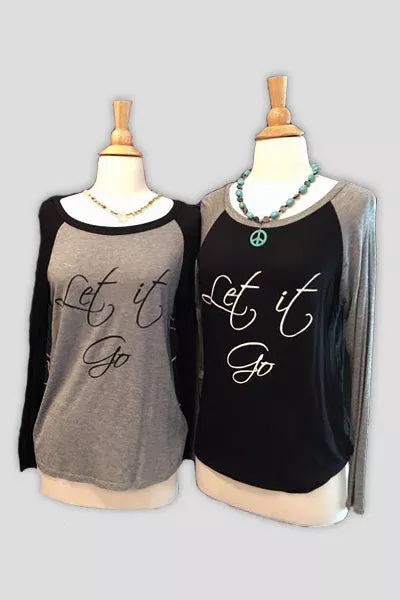 "Let it Go" Baseball Tee Shirt